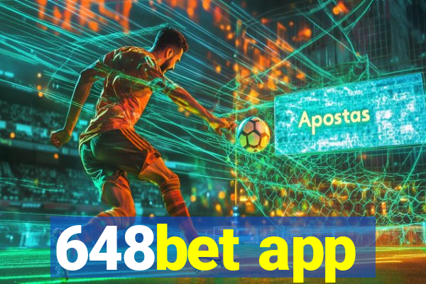 648bet app